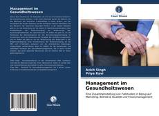 Bookcover of Management im Gesundheitswesen