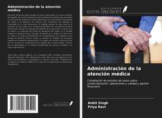 Administración de la atención médica kitap kapağı