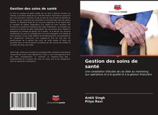 Bookcover of Gestion des soins de santé