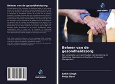 Bookcover of Beheer van de gezondheidszorg