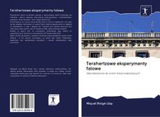 Buchcover von Terahertzowe eksperymenty falowe