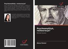Psychoanalityk, restauracja? kitap kapağı