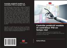 Buchcover von Contrôle prédictif modèle et contrôleur PID en temps réel