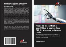 Capa do livro de Modello di controllo predittivo e controllore PID in sistema in tempo reale 