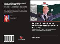 Liberté économique et croissance économique au Pakistan kitap kapağı