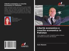 Bookcover of Libertà economica e crescita economica in Pakistan