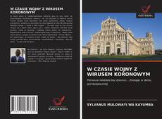 Bookcover of W CZASIE WOJNY Z WIRUSEM KORONOWYM
