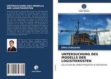 Bookcover of UNTERSUCHUNG DES MODELLS DER LOGISTIKKOSTEN