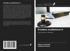 Bookcover of Pruebas académicas II