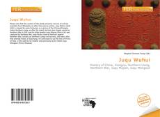 Buchcover von Juqu Wuhui