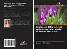 Capa do livro de Immagine della famiglia nelle opere selezionate di Meena Alexander 