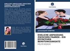 Couverture de EHELICHE ANPASSUNG ZWISCHEN PAAREN - EIN EFFEKTIVER BERATUNGSANSATZ