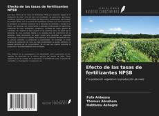 Capa do livro de Efecto de las tasas de fertilizantes NPSB 