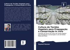 Portada del libro de Cultura de Tecidos Vegetais para Propagação e Conservação In vitro