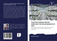 Capa do livro de Technika hodowli tkanek roślinnych do konserwowania in vitro 