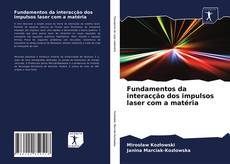 Capa do livro de Fundamentos da interacção dos impulsos laser com a matéria 
