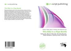 Borítókép a  This Bike Is a Pipe Bomb - hoz