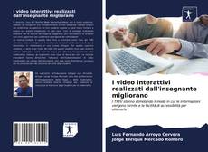 Capa do livro de I video interattivi realizzati dall'insegnante migliorano 