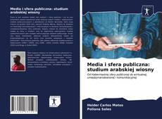 Buchcover von Media i sfera publiczna: studium arabskiej wiosny