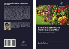 Borítókép a  Schimmelpolitiek op medicinale planten - hoz