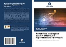 Bookcover of Künstliche Intelligenz basiert effektiven Algorithmus für Software
