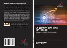 Algorytmy sztucznej inteligencji kitap kapağı
