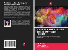 Bookcover of Fusão de Rosto e Ouvido para Identificação Pessoal