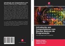 Buchcover von Introdução aos Computadores com Noções Básicas de Programação