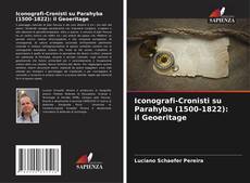 Обложка Iconografi-Cronisti su Parahyba (1500-1822): il Geoeritage