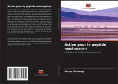 Portada del libro de Action pour le peptide mastoparan