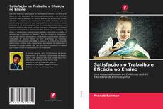 Buchcover von Satisfação no Trabalho e Eficácia no Ensino