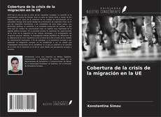 Capa do livro de Cobertura de la crisis de la migración en la UE 