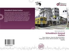 Borítókép a  Schwäbisch Gmünd station - hoz