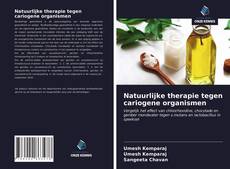 Natuurlijke therapie tegen cariogene organismen kitap kapağı