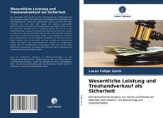 Capa do livro de Wesentliche Leistung und Treuhandverkauf als Sicherheit 