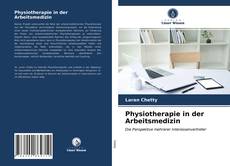 Buchcover von Physiotherapie in der Arbeitsmedizin