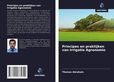 Principes en praktijken van Irrigatie Agronomie kitap kapağı