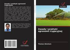 Zasady i praktyki agronomii irygacyjnej kitap kapağı