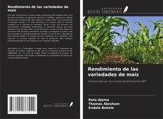 Portada del libro de Rendimiento de las variedades de maíz