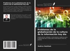 Buchcover von Problemas de la globalización de la cultura de la información hoy día