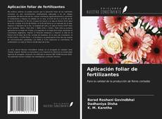 Buchcover von Aplicación foliar de fertilizantes