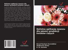 Buchcover von Dolistna aplikacja nawozu dla jakości produkcji kwiatów ciętych