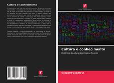 Cultura e conhecimento kitap kapağı