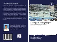 Bookcover of Adsorção e suas aplicações