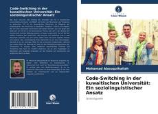 Capa do livro de Code-Switching in der kuwaitischen Universität: Ein soziolinguistischer Ansatz 