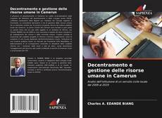 Buchcover von Decentramento e gestione delle risorse umane in Camerun