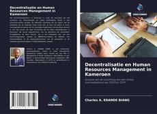 Capa do livro de Decentralisatie en Human Resources Management in Kameroen 