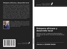 Diáspora africana y desarrollo local kitap kapağı