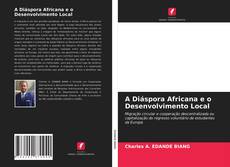 Capa do livro de A Diáspora Africana e o Desenvolvimento Local 