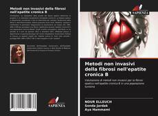 Capa do livro de Metodi non invasivi della fibrosi nell'epatite cronica B 